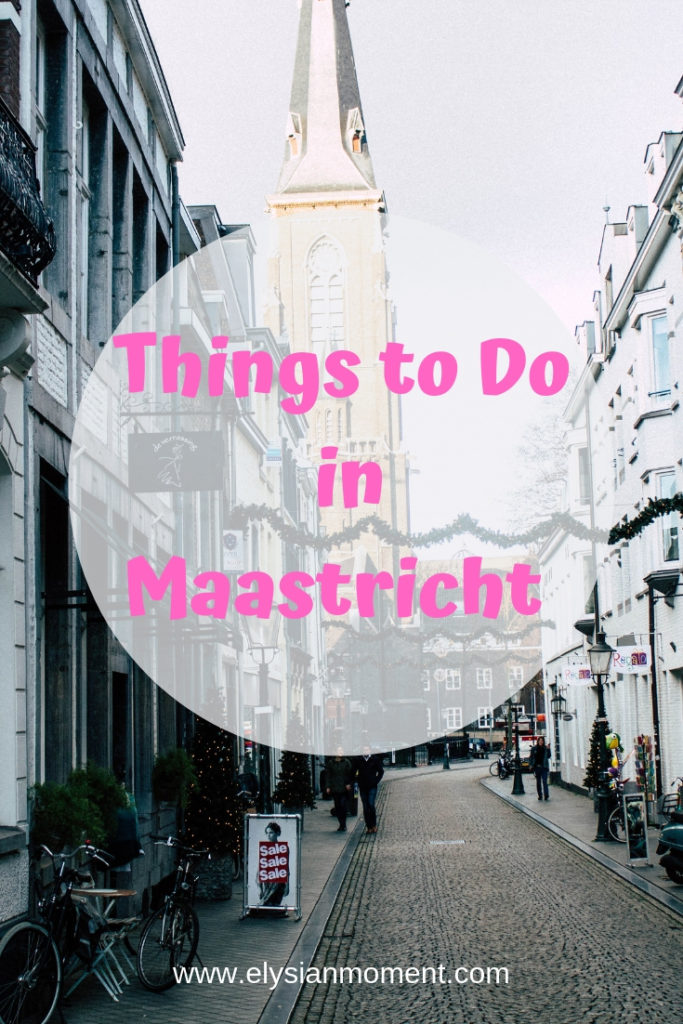 ONE DAY IN Maastricht